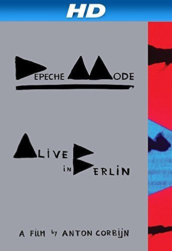 Depeche Mode: Alive in Berlin