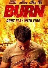 Игра с огнем / Burn (Do Not Disturb)